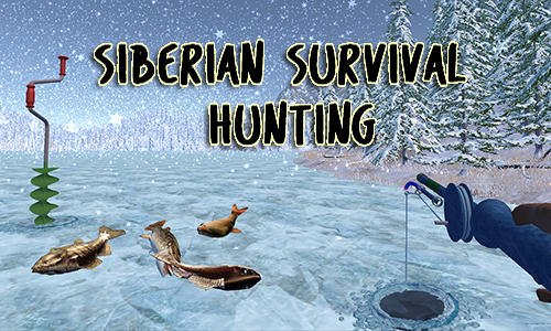 game pic for Siberian survival: Hunting and fishing